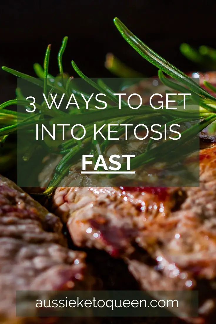 3 Ways to Get into Ketosis FAST