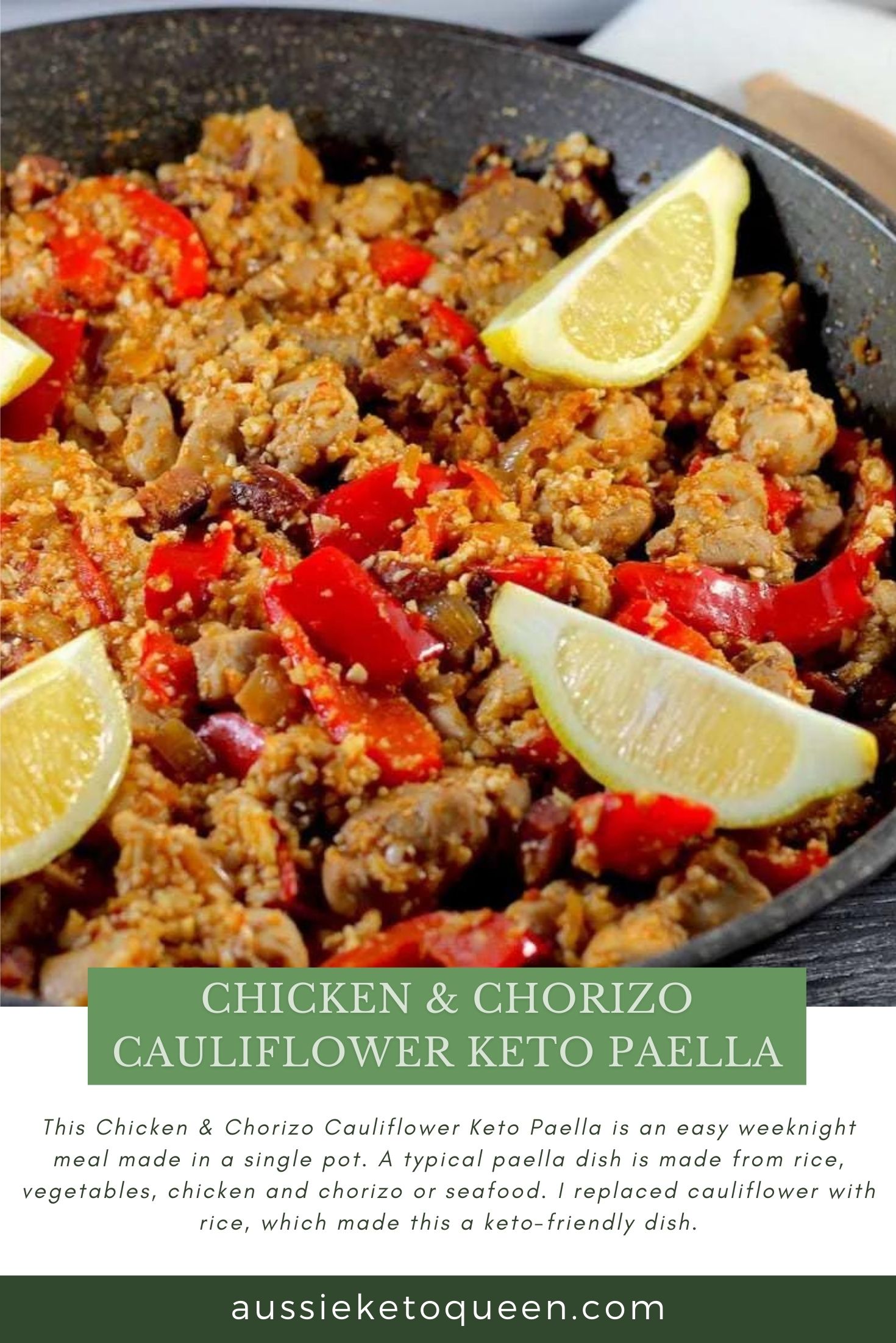 Chicken & Chorizo Cauliflower Keto Paella - Aussie Keto Queen