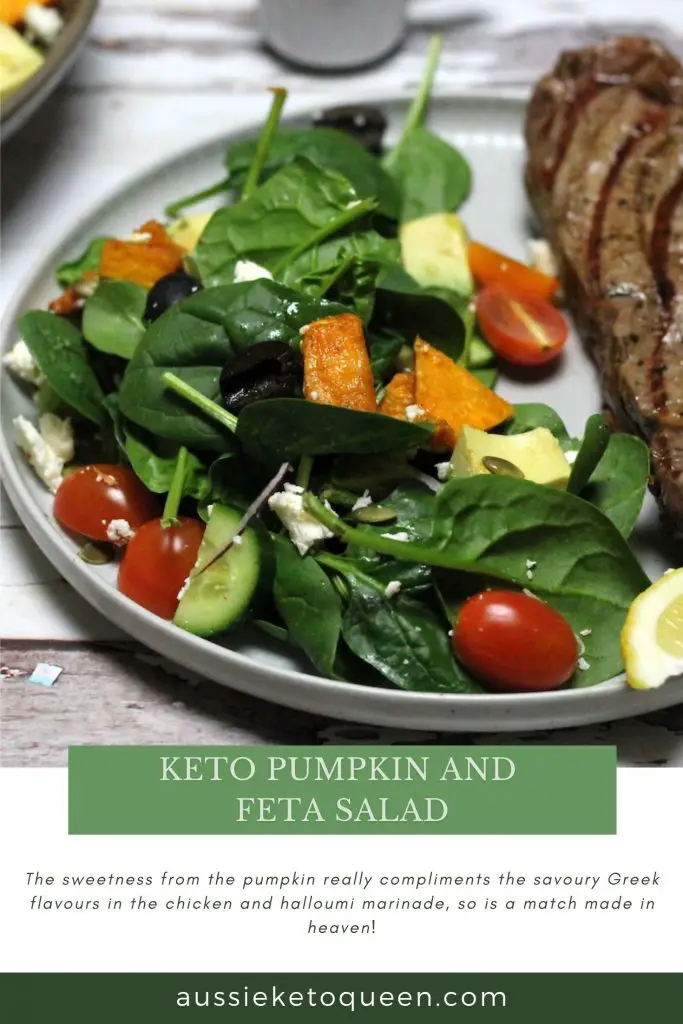 Keto Pumpkin and Feta Salad by Aussie Keto Queen Roast pumpkin ahead for a side salad that comes together in minutes. Healthy keto salad This Keto Pumpkin and Feta Salad  is a really heavenly Keto salad, bound to impress whoever you put it in front of. The sweetness from the pumpkin really compliments the savoury Greek flavours in the chicken and halloumi marinade, so is a match made in heaven!