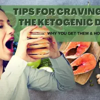 10 Tips for Cravings on the Ketogenic Diet: Why You Get Them & How to Stop