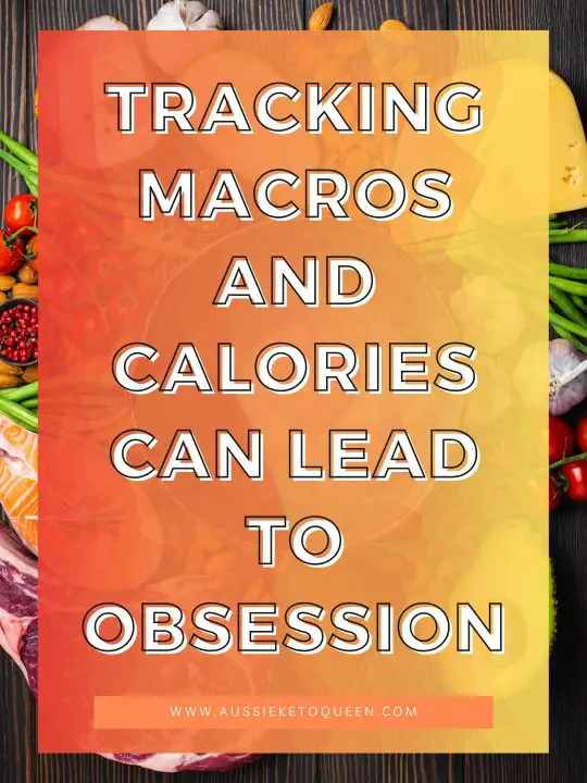 Tracking Macros and Calories can lead to obsession