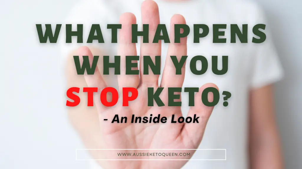 Life After Keto - Can You Stop Keto and Maintain Weight Loss 3 - What Happens When You Stop Keto?