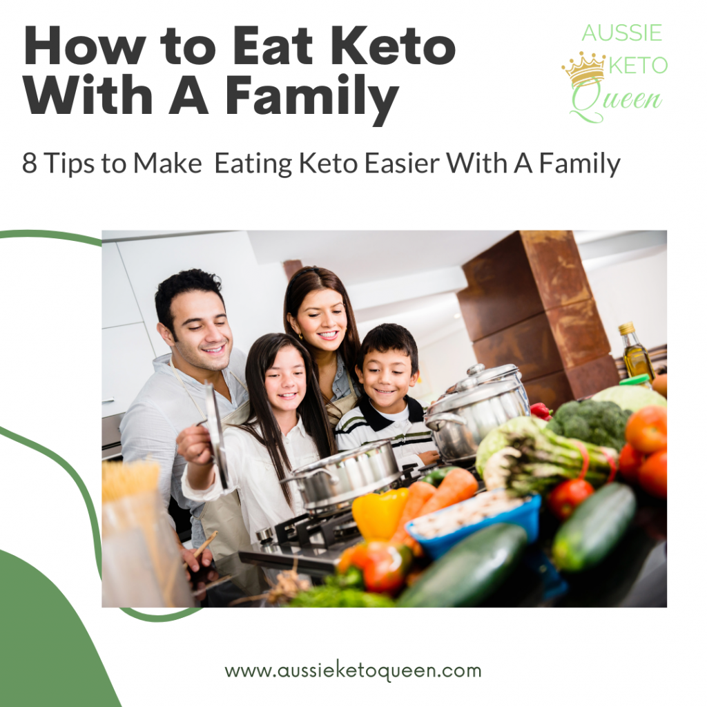 How to Eat Keto With A Family: 8 Tips to Make Eating Keto Easier With A Family - Featured Image