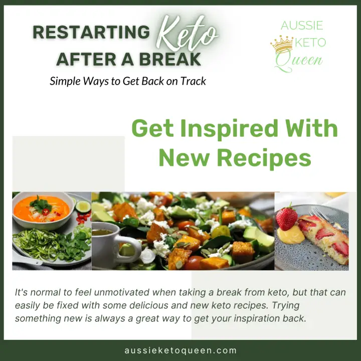 Restarting Keto After a Break: Simple Ways to Get Back on Track - Tip #2: Get Inspired with New Recipes