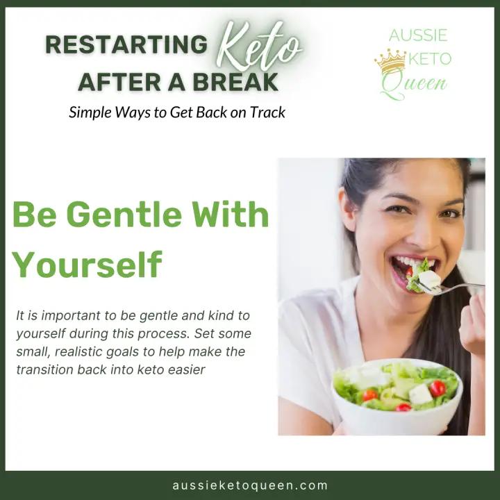 Restarting Keto After a Break: Simple Ways to Get Back on Track - Tip #5: Be Gentle With Yourself