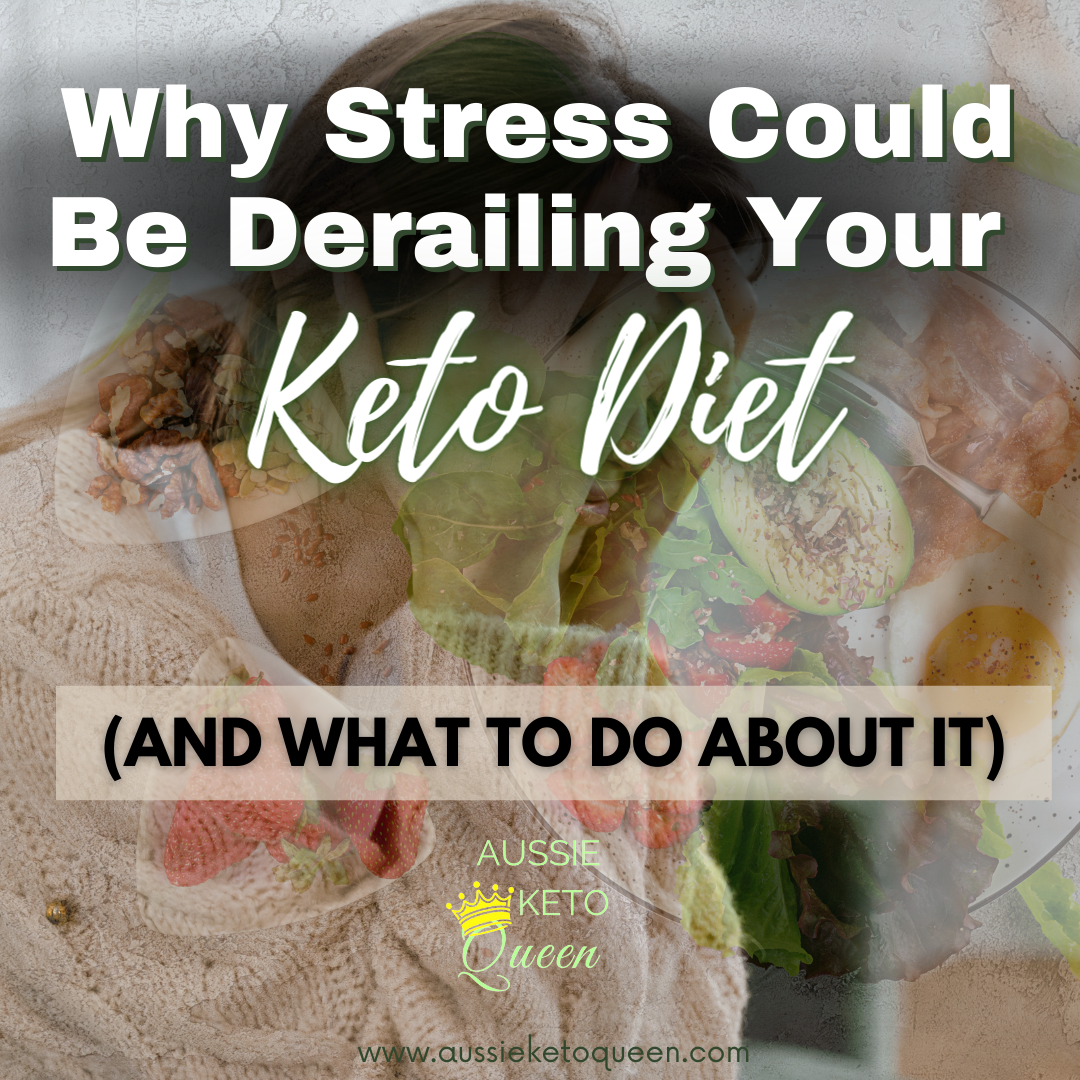 Why Stress Could Be Derailing Your Keto Diet (And What To To About It)